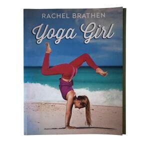 Yoga Girl by Rachel Brathen - 2015